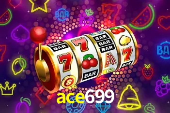 Descubra o Mundo do Cassino Online com ace699